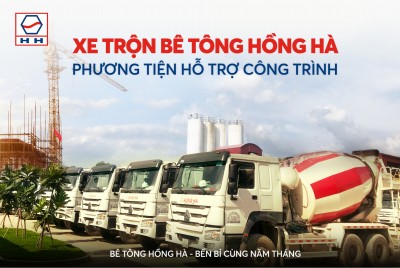 Xe trộn Bê Tông Hồng Hà - phương tiện hỗ trợ công trình